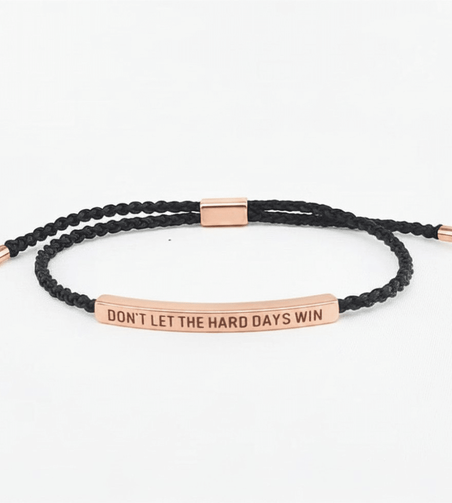 Don't Let The Hard Days Win Inspirational Bracelet - Mireva Jewelry
